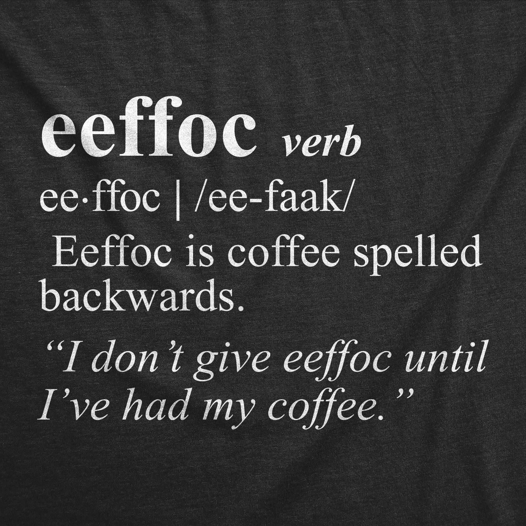 Eeffoc Men's T Shirt