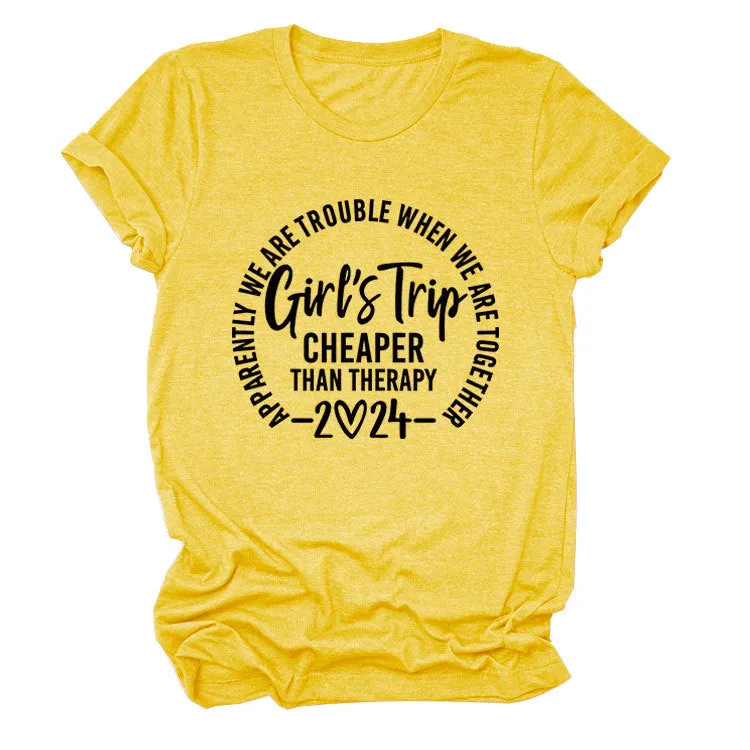 Girl's Trip Cheaper Than Casual Short Sleeves