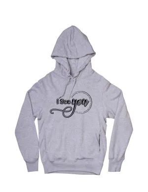 I See You Hoodie