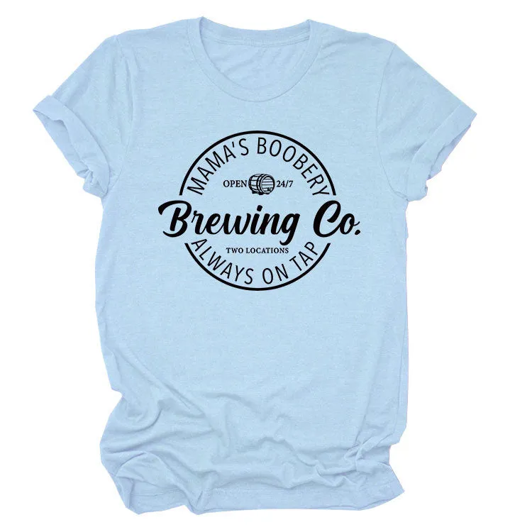 Mama's Boobery Brewing Crew Neck Women's T-Shirt Loose Short Sleeves