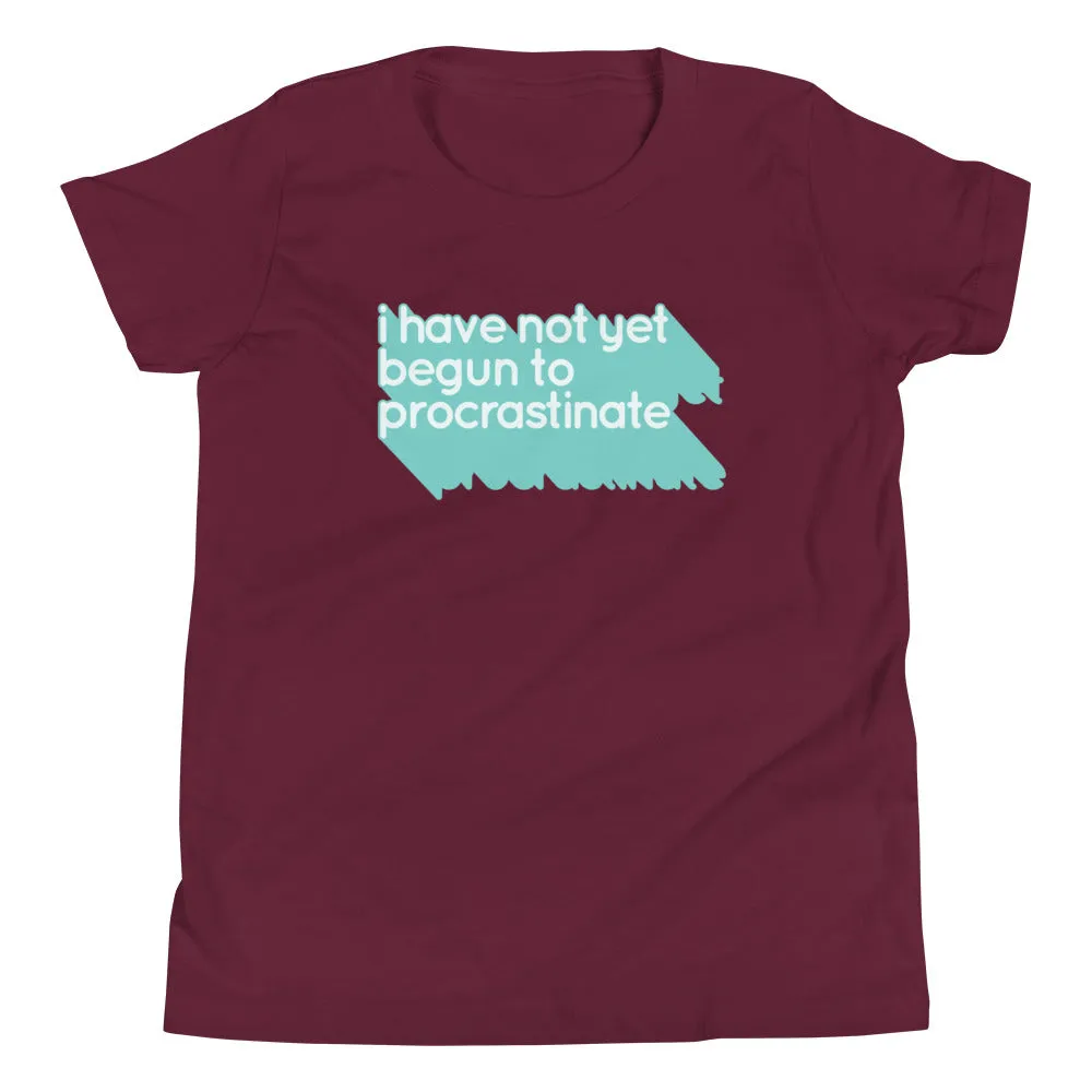 Not Begun To Procrastinate Kid's Youth Tee