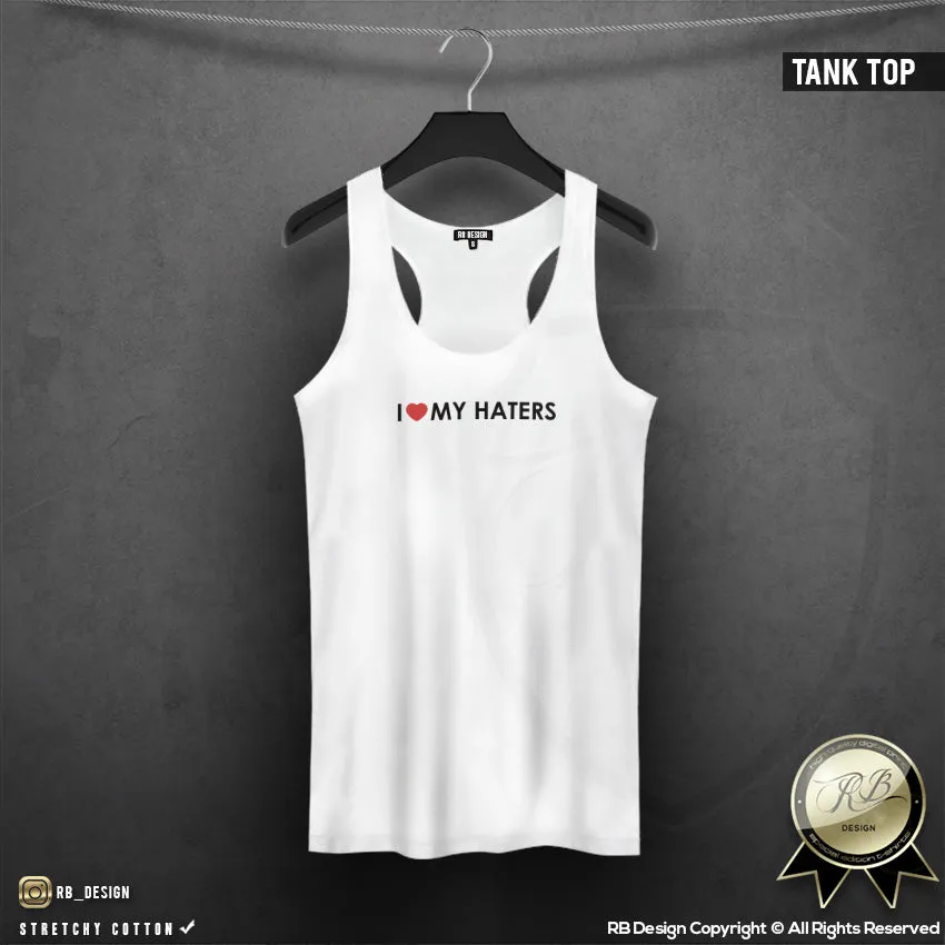 Trendy Women's T-shirt " I Love My Haters" WTD08